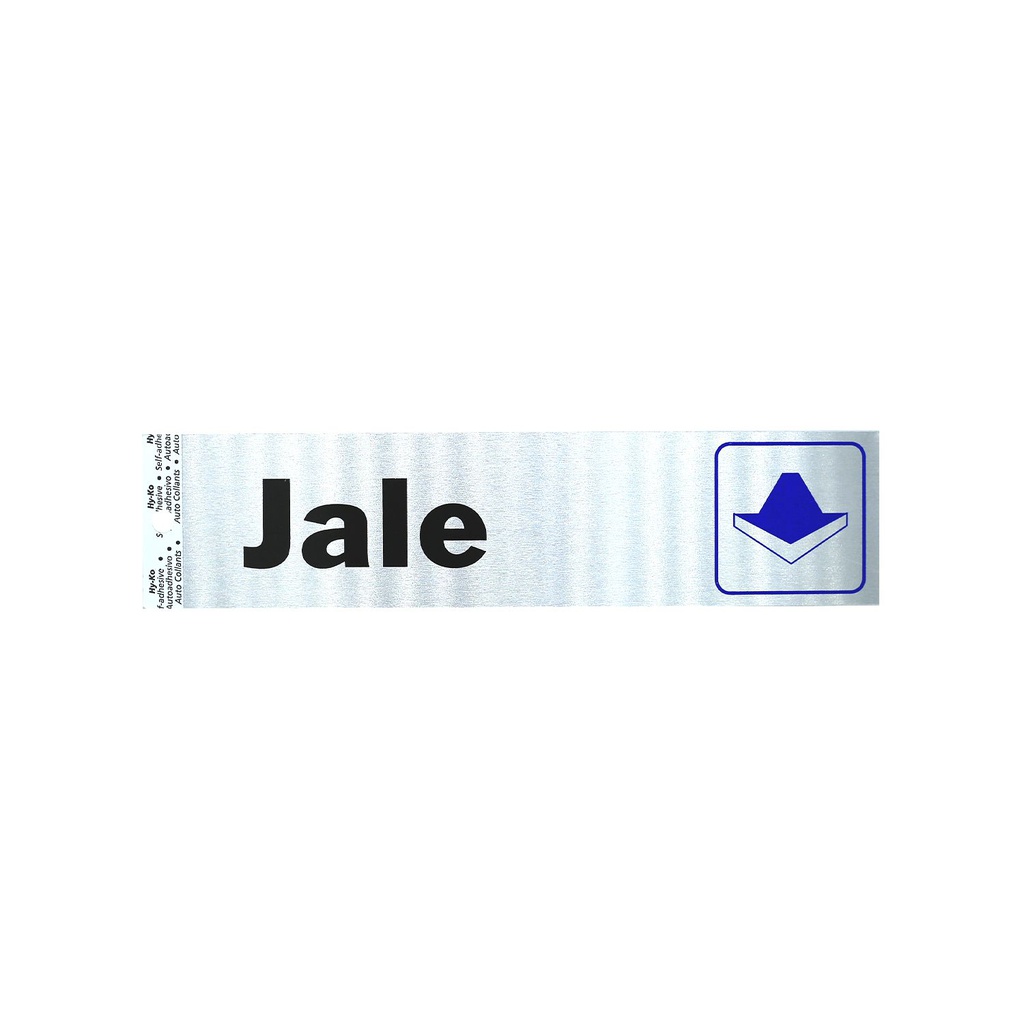 Rotulo aluminio autoadherible "jale" 2x8" 20817